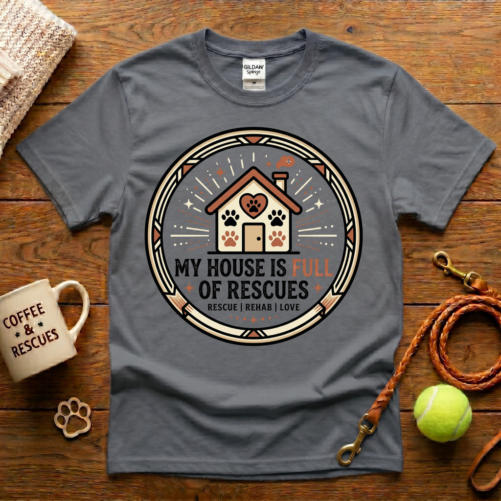 My House Is Full Of Rescues Animal Rescue T-Shirt - Tattoo Badge