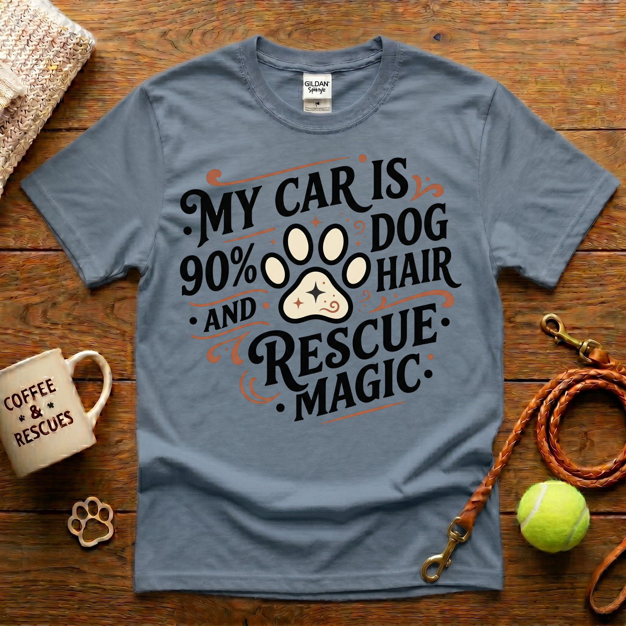 My Car Is 90% Dog Hair And Rescue Magic Animal Rescue T-Shirt - Tattoo Badge