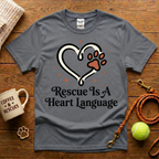 Rescue Is A Heart Language Animal Rescue T-Shirt - Tattoo Badge