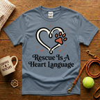 Rescue Is A Heart Language Animal Rescue T-Shirt - Tattoo Badge