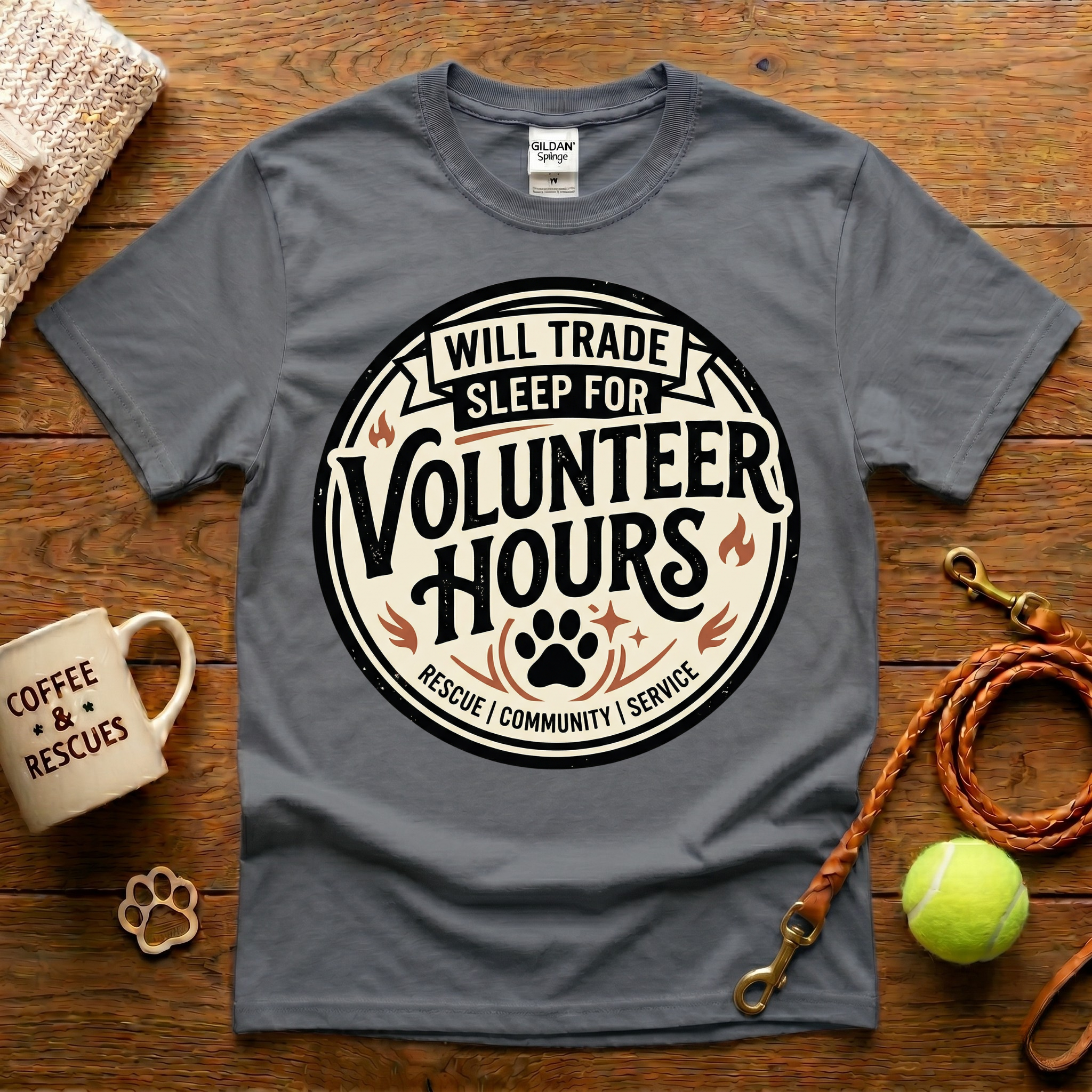 Will Trade Sleep For Volunteer Hours Animal Rescue T-Shirt - Tattoo Badge