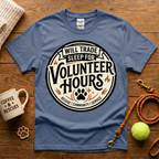 Will Trade Sleep For Volunteer Hours Animal Rescue T-Shirt - Tattoo Badge