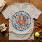 Love Builds Forever Homes Animal Rescue T-Shirt - Vintage Badge