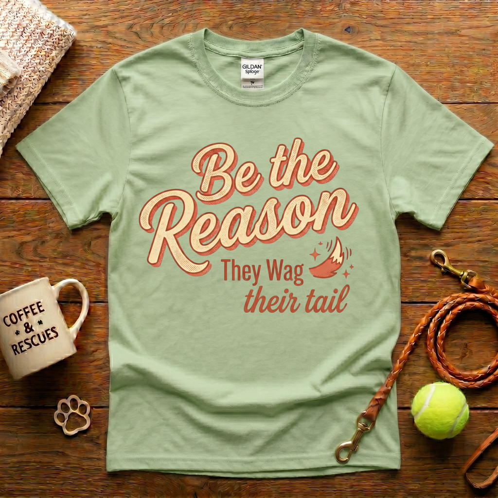 Be The Reason They Wag Their Tail Animal Rescue T-Shirt - Vintage Retro