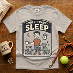Will Trade Sleep For Volunteer Hours Animal Rescue T-Shirt - Vintage Badge